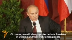 Putin Vows To 'Always Protect Russians' In Ukraine